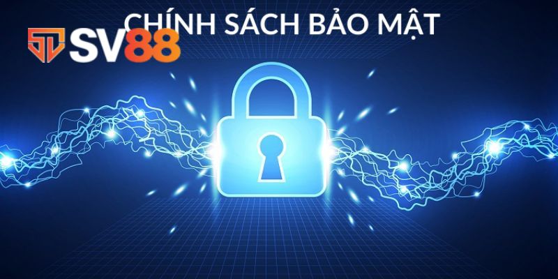 Chính sách bảo mật SV88