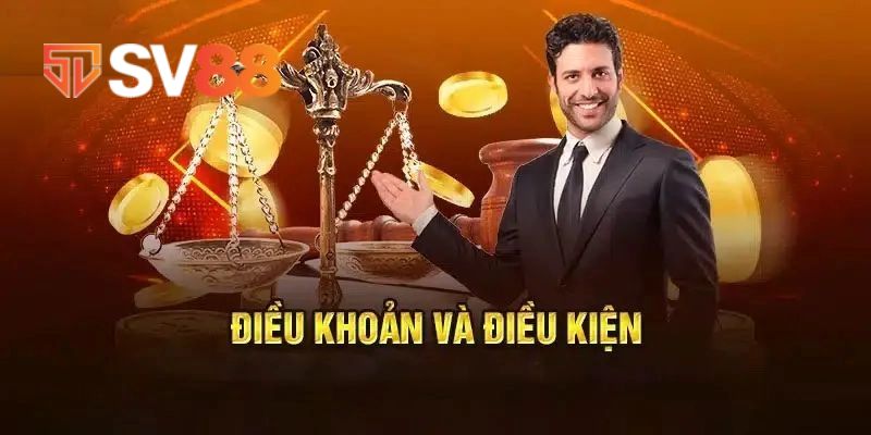 Điều khoản SV88 là những thông tin quan trọng mà bạn cần phải biết để tham gia cá cược
