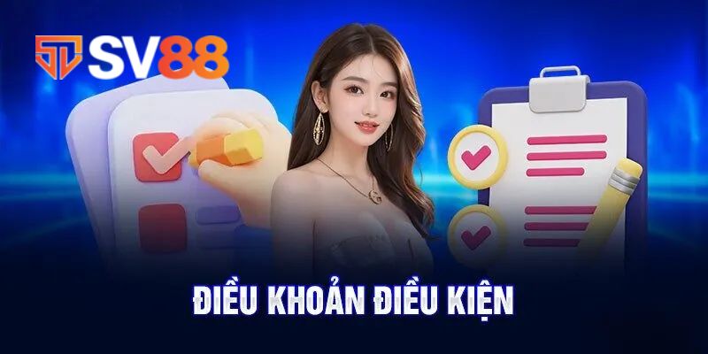 Những điều khoản chính của SV88 mà bạn phải đáp ứng