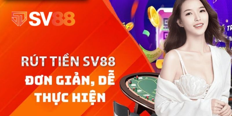 Rút tiền SV88